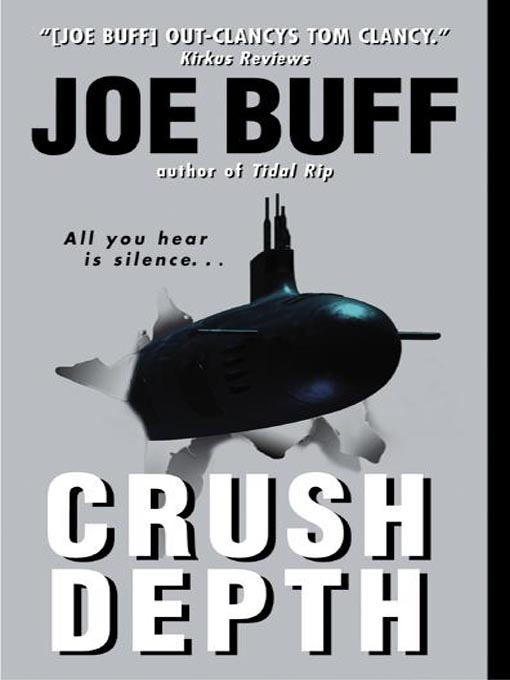 Title details for Crush Depth by Joe Buff - Available